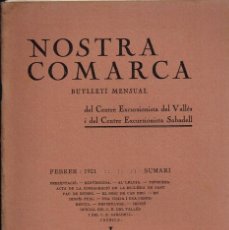 Coleccionismo de Revistas y Periódicos: 1921 LOT 8 ”NOSTRA COMARCA” CENTRES EXCURSIONISTES DEL VALLÈS I DE SABADELL Nº1,3,4,5,6,8,9,10 (1)