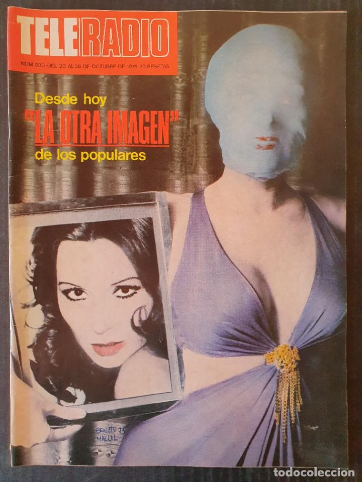 Coleccionismo de Revistas y Peri&oacute;dicos: TELE RADIO N&ordm; 930 - 1975 -ROCIO JURADO CORDOBES VICTORIA VERA LA CASA DE LA PRADERA MICHAEL LANDON