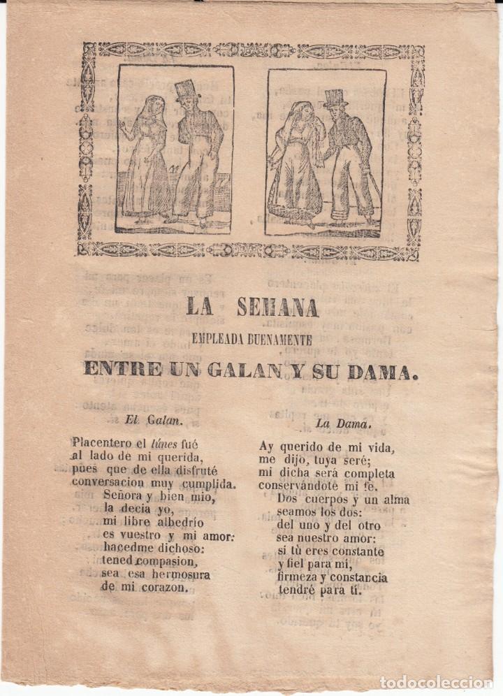 Coleccionismo de revistas y peri&oacute;dicos: PLIEGO CORDEL LA SEMANA ENTRE UN GALAN Y SU DAMA -IMPRENTA J.B. VIDAL EN REUS - 1845