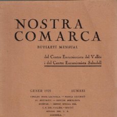 Coleccionismo de Revistas y Periódicos: 1922 ”NOSTRA COMARCA” CENTRES EXCURSIONISTES DEL VALLÈS I DE SABADELL (TOTS ELS EXEMPLARS DE 1922)