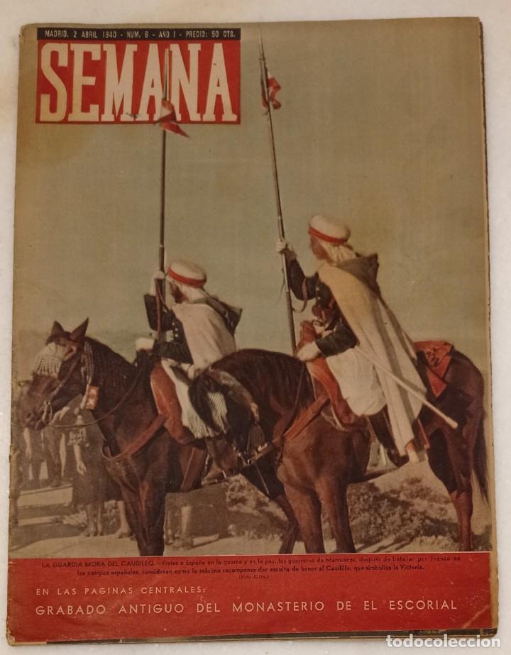 Coleccionismo de Revistas y Peri&oacute;dicos: Revista Semana - Guardia Mora del Caudillo - A&ntilde;o 1. N&deg;6. Abril 1940