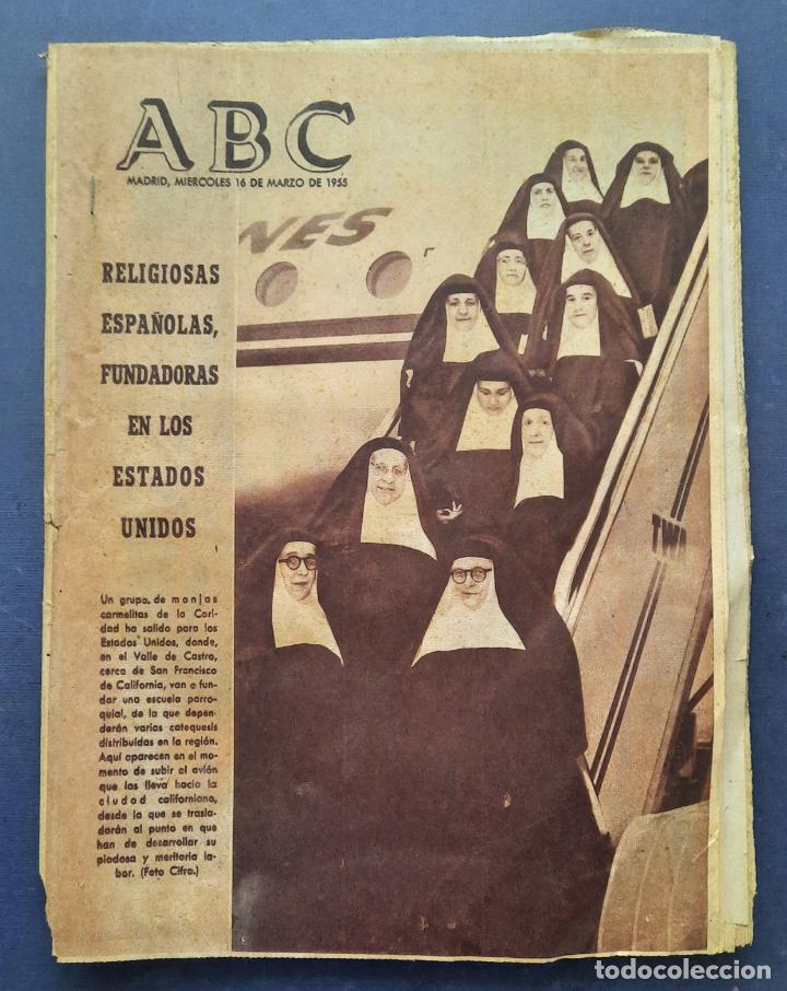 Coleccionismo de Revistas y Peri&oacute;dicos: ABC 16 MARZO 1955 - RELIGIOSAS ESPA&Ntilde;OLAS FUNDADORAS EN LOS ESTADOS UNIDOS.