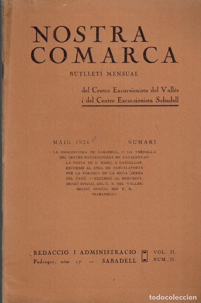 Coleccionismo de Revistas y Peri&oacute;dicos: 1924 &rdquo;NOSTRA COMARCA&rdquo; Centres Excursionistes del Vall&egrave;s i de Sabadell Vol. II N&ordm; 11 MAIG