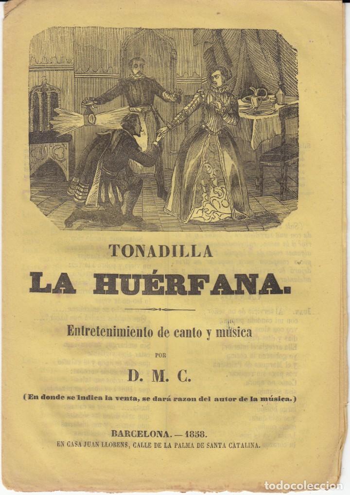 Coleccionismo de revistas y peri&oacute;dicos: PLIEGO CORDEL TONADILLA LA HU&Eacute;RFANA - CASA LLORENS EN BARCELONA 1858