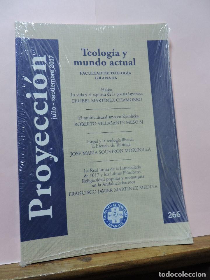 Collezionismo di Riviste e Giornali: Proyecci&oacute;n. N&ordm; 266. Facultad de Teolog&iacute;a de Granada Teolog&iacute;a y mundo actual