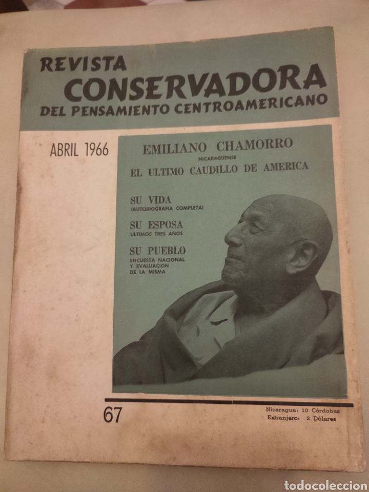 Colecionismo de Revistas e Jornais: Revista Nicaragua Conservadora Pensamiento Centroamericano Abril 1966 Emiliano Chamorro