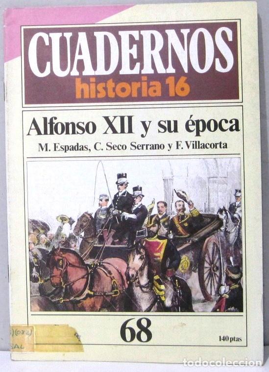 Coleccionismo de Revistas y Peri&oacute;dicos: CUADERNOS HISTORIA 16 - N&ordm; 68 - ALFONSO XII Y SU EPOCA - REVISTA