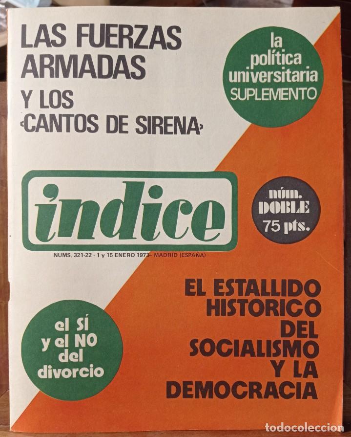 Coleccionismo de Revistas y Peri&oacute;dicos: Revista - &Iacute;ndice - El S&iacute; y el No del Divorcio. Las Fuerzas Armadas. N&deg; 321-22. Enero 1973