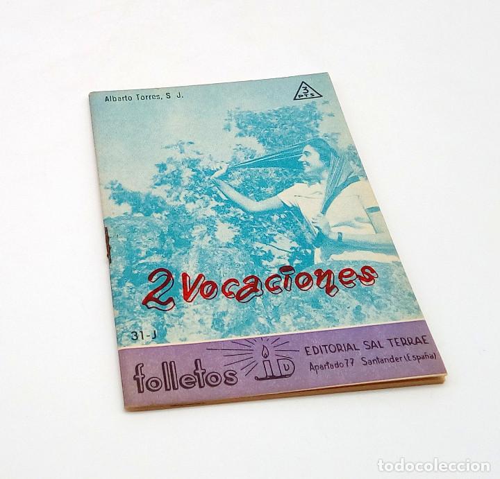 Collezionismo di Riviste e Giornali: Revista 2 Vocaciones (Folletos 31-J) - 1961