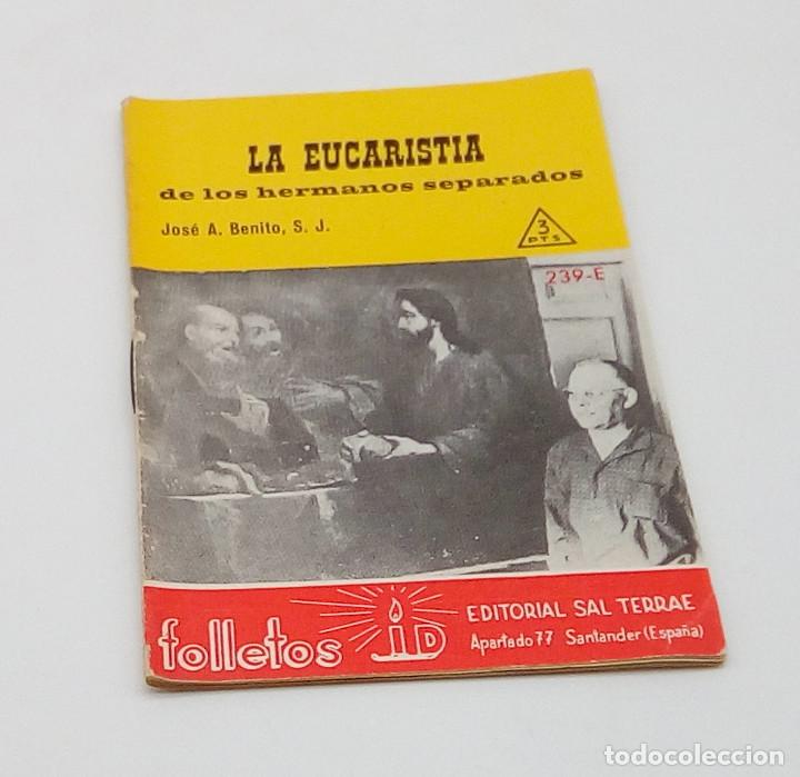 Coleccionismo de Revistas y Peri&oacute;dicos: Revista La Eucarist&iacute;a (Folletos 239-E) - 1964