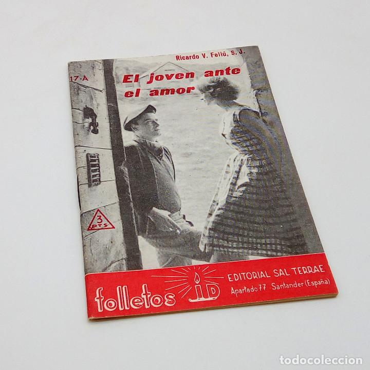 Coleccionismo de Revistas y Peri&oacute;dicos: Revista El joven ante el amor (Folletos 17-A) - 1965