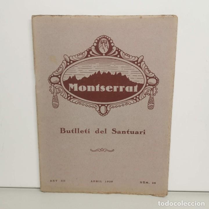 Sammeln von Zeitschriften und Zeitungen: MONTSERRAT - BUTLLET&Iacute; DEL SANTUARI - ABRIL 1929 - ANY III - N&ordm; 28 / 14.588