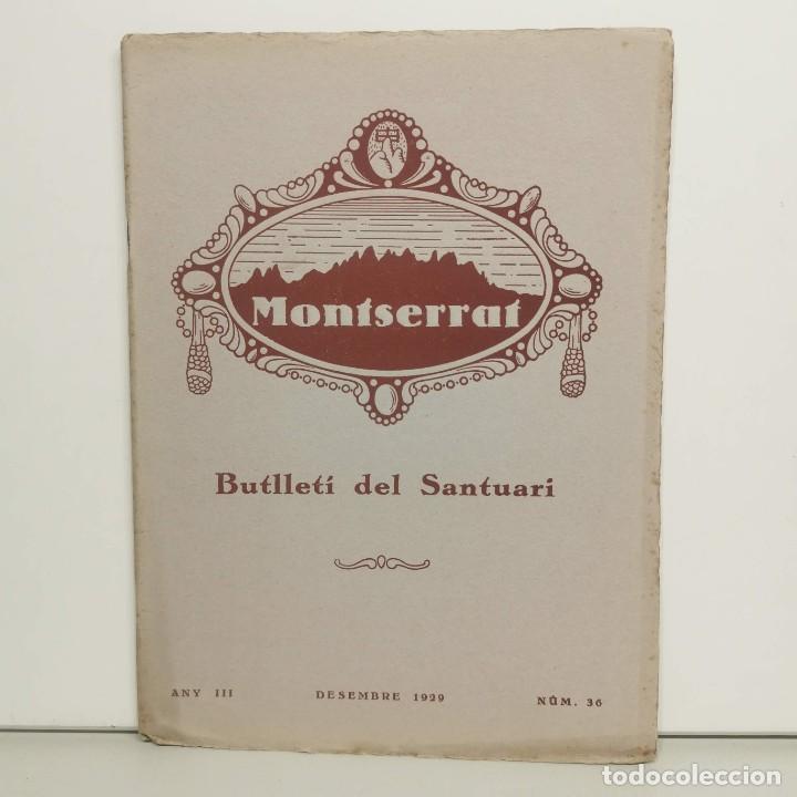 Sammeln von Zeitschriften und Zeitungen: MONTSERRAT - BUTLLET&Iacute; DEL SANTUARI - DESEMBRE 1929 - ANY III - N&ordm; 36 / 14.595