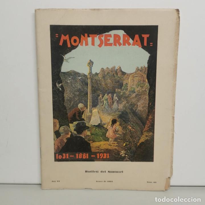 Coleccionismo de Revistas y Peri&oacute;dicos: MONTSERRAT - BUTLLET&Iacute; DEL SANTUARI - GENER DE 1932 - ANY VI - N&ordm; 64 / 14.617