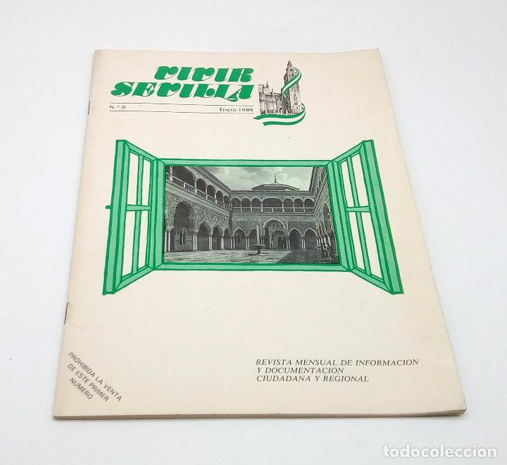 Coleccionismo de revistas y peri&oacute;dicos: Revista Vivir Sevilla n&ordm; 0 - 1985