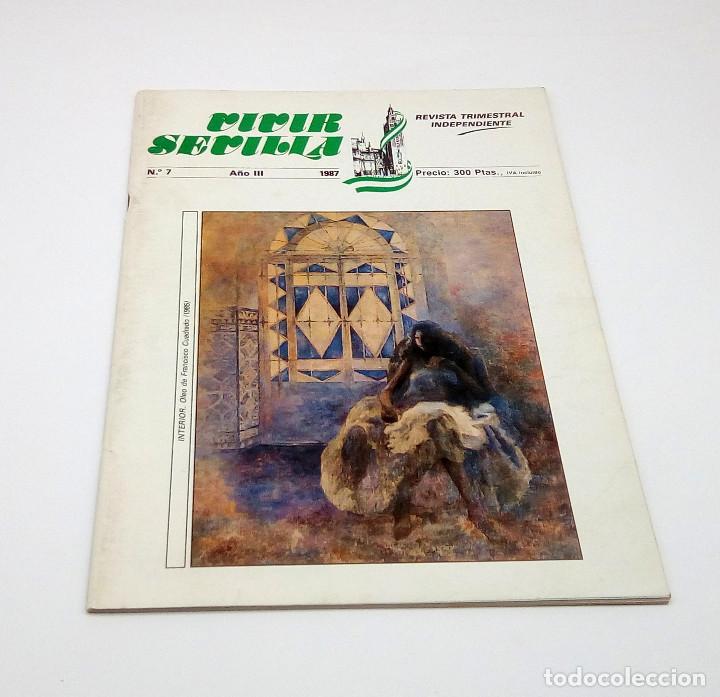 Coleccionismo de revistas y peri&oacute;dicos: Revista Vivir Sevilla n&ordm; 7 - 1987