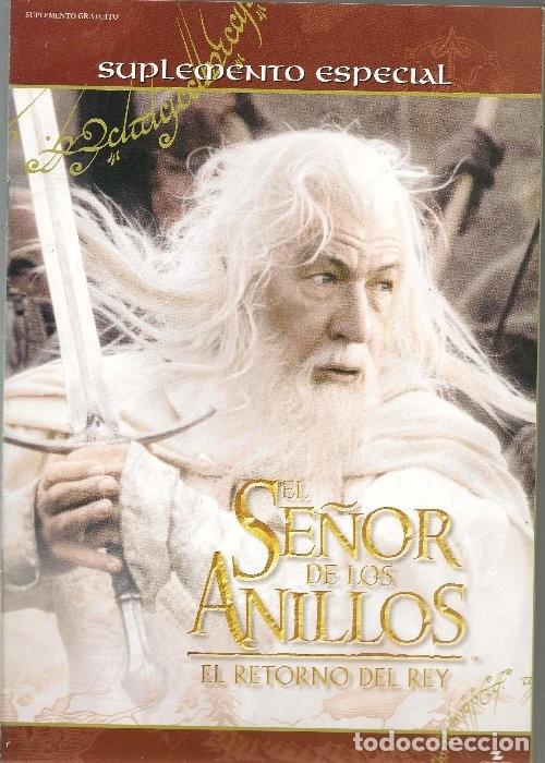 Coleccionismo de revistas y peri&oacute;dicos: suplemento especial EL SE&Ntilde;OR DE LOS ANILLOS EL RETORNO DEL REY ....