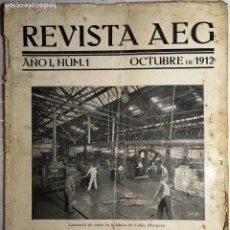 Coleccionismo de Revistas y Periódicos: 1912 OCTUBRE ”REVISTA AEG” AÑO I NÚMERO 1 - RARA Y DIFICIL, NO HE ENCONTRADO OTRA EN LA RED
