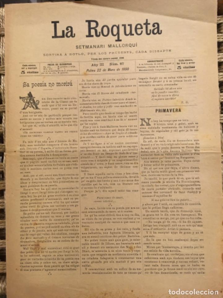 Collectionnisme de Revues et Journaux: LA ROQUETA, PERIODICH INDEPENDENT, SORTIRA A ROTLO, PER LOS PRESENTS, CADA DISSABTE, PALMA, 1887 92