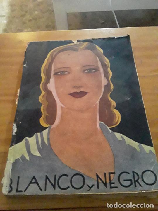 Collection Magazines and Newspapers: REVISTA BLANCO Y NEGRO.15 NOVIEMBRE 1935.A&Ntilde;O 45.NUM 2317..