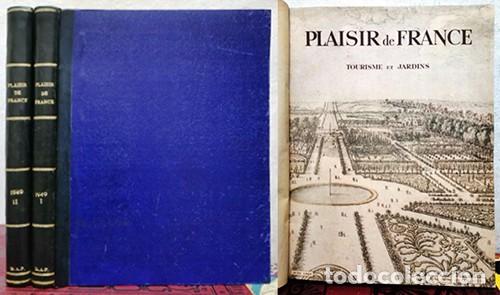 Collection Magazines and Newspapers: REVISTA ILUSTRADA PLAISIR DE FRANCE - 2 TOMOS A&Ntilde;O 1949 5 NUMEROS - A-REVIL-0692