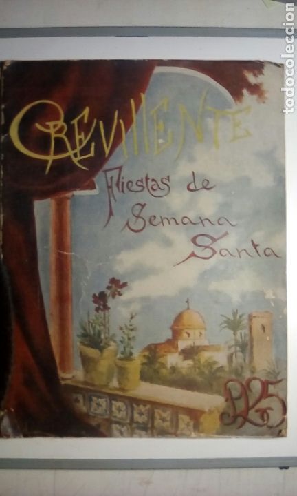 Coleccionismo de Revistas y Peri&oacute;dicos: Crevillente (revista ). Fiestas de Semana Santa 1925