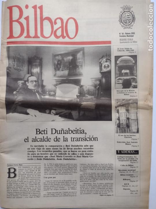 Coleccionismo de Revistas y Peri&oacute;dicos: PERIODICO MUNICIPAL BILBAO N&ordm;36 - FEBRERO 1991 - BETI DU&Ntilde;ABEITIA EL ALCALDE DE LA TRANSICION