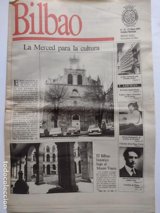 Coleccionismo de Revistas y Peri&oacute;dicos: PERIODICO MUNICIPAL BILBAO N&ordm; 27 - MARZO 1990 - LA MERCED PARA LA CULTURA BILBOROCK- MUSEO VASCO