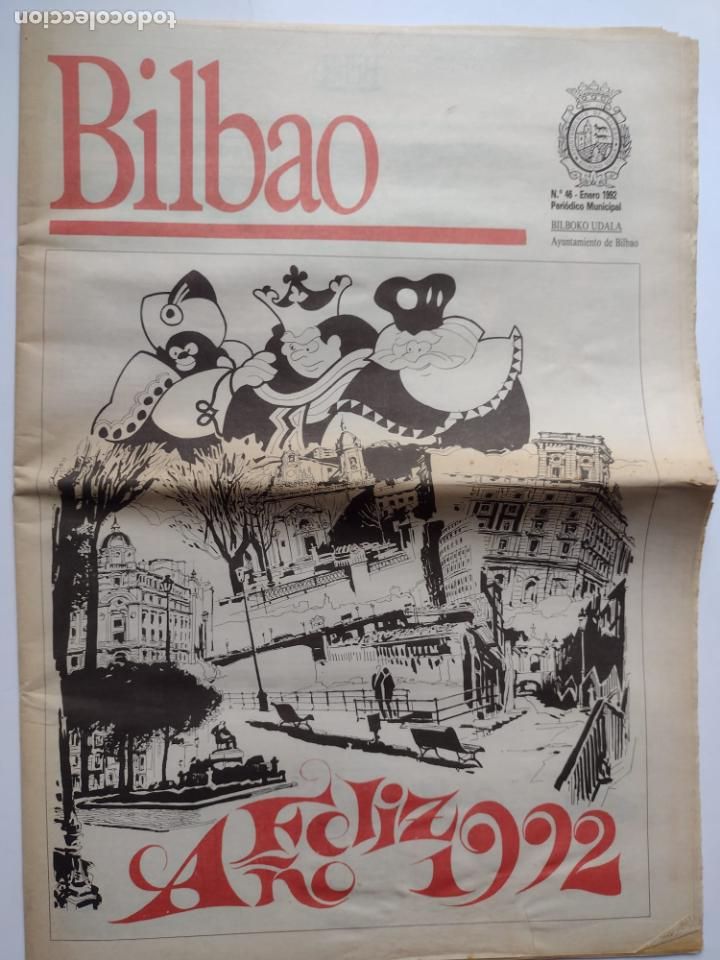 Coleccionismo de Revistas y Peri&oacute;dicos: PERIODICO MUNICIPAL BILBAO N&ordm; 46 ENERO 1992 - FELIZ A&Ntilde;O 92 URTE BERRI ON