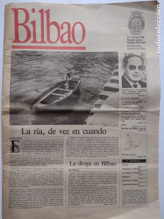 Coleccionismo de Revistas y Peri&oacute;dicos: PERIODICO MUNICIPAL BILBAO N&ordm; 06 - ABRIL 1988-LA R&Iacute;A DE VEZ EN CUANDO - LA DROGA EN BILBAO