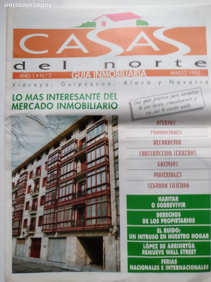 Collection Magazines and Newspapers: CASAS DEL NORTE - GUIA INMOBILIARIA A&Ntilde;O 1 N&ordm; 3 MARZO 1993 - VIZCAYA, GUIPUZCOA, ALAVA, NAVARRA