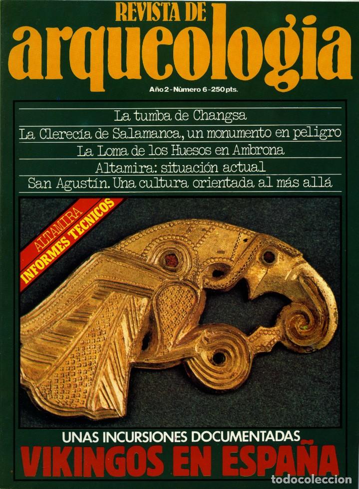 Coleccionismo de revistas y peri&oacute;dicos: REVISTA DE ARQUEOLOG&Iacute;A. A&ntilde;o 2, N&ordm; 6. Abril 1981. Unas incursiones documentadas: vikingos en...Pp. 66