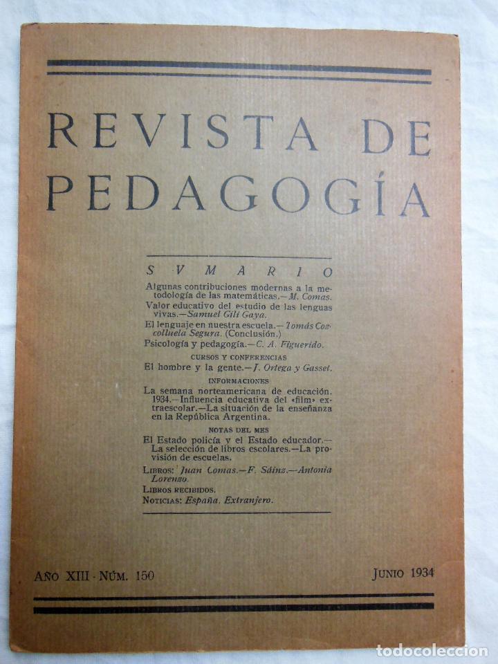 Collezionismo di Riviste e Giornali: Revista de Pedagog&iacute;a. A&ntilde;o XIII. N&ordm; 150. Junio 1934