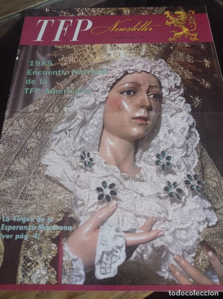 Collection Magazines and Newspapers: REVISTA NEWSLETTER TRADICION FAMILIA Y PROPIEDAD 1985 REF. UR MES 1