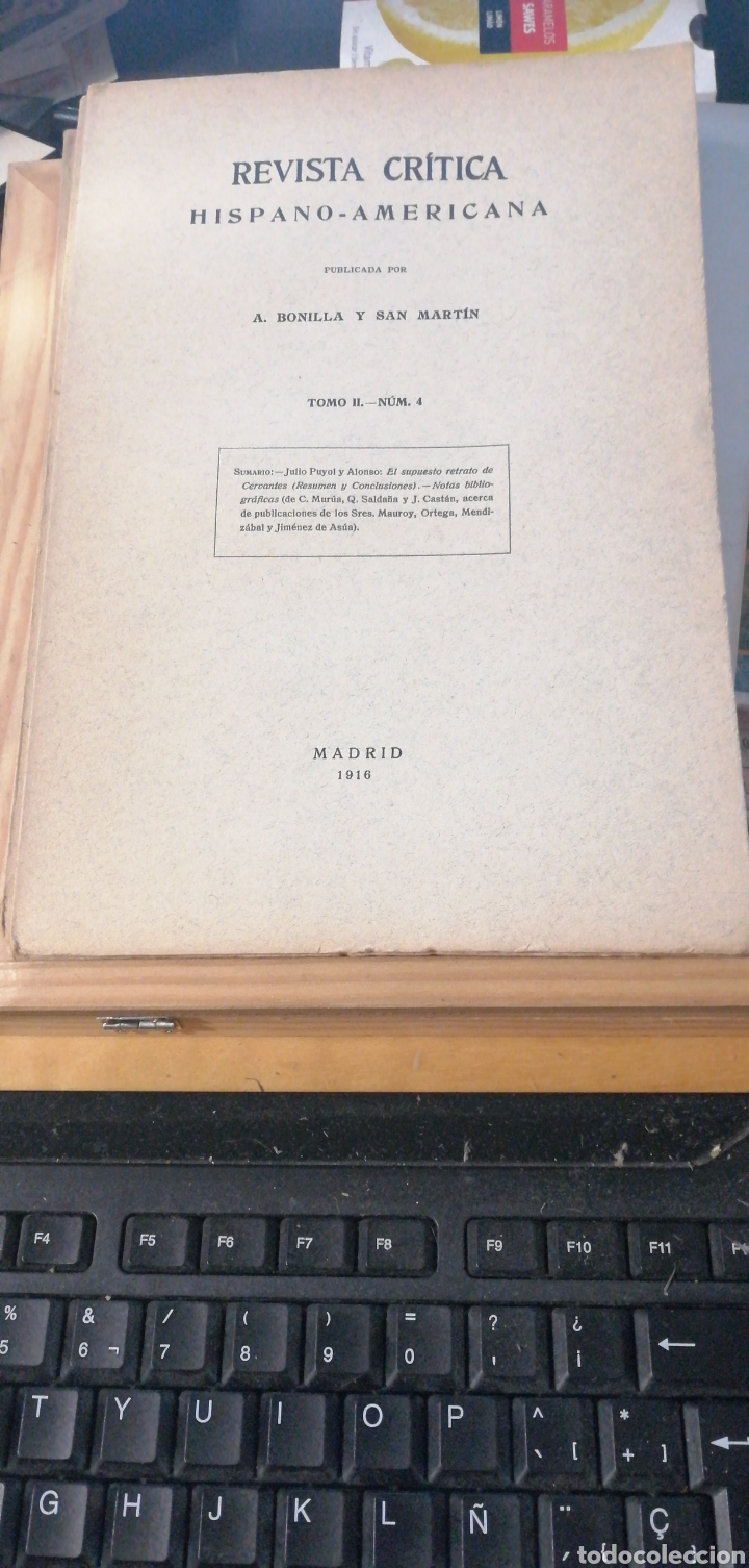 Collection Magazines and Newspapers: Revista Cr&iacute;tica Hispano-Americana. Publicada por Adolfo Bonilla. 1916 Tomo II Num 4 Julio Puyol &rdquo; Ce