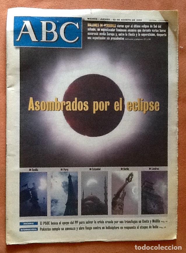 Coleccionismo de Revistas y Peri&oacute;dicos: PERIODICO - ABC 1999- ASOMBRADOS POR EL ECLIPSE.EL ENVIO ESTA INCLUIDO.