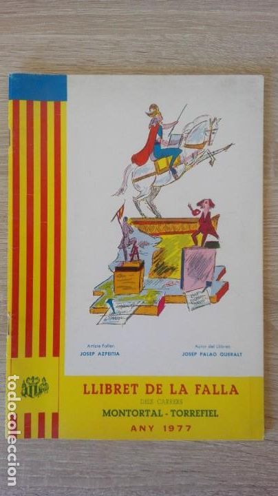 Coleccionismo de revistas y peri&oacute;dicos: LLIBRET FALLA MONTORTAL-TORREFIEL EL CUDOL-A&Ntilde;O 1977.DIF&Iacute;CIL.