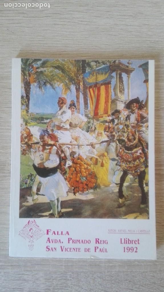 Collezionismo di Riviste e Giornali: LLIBRET FALLA PRIMADO REIG-SAN VICENTE DE PAUL-A&Ntilde;O 1992.
