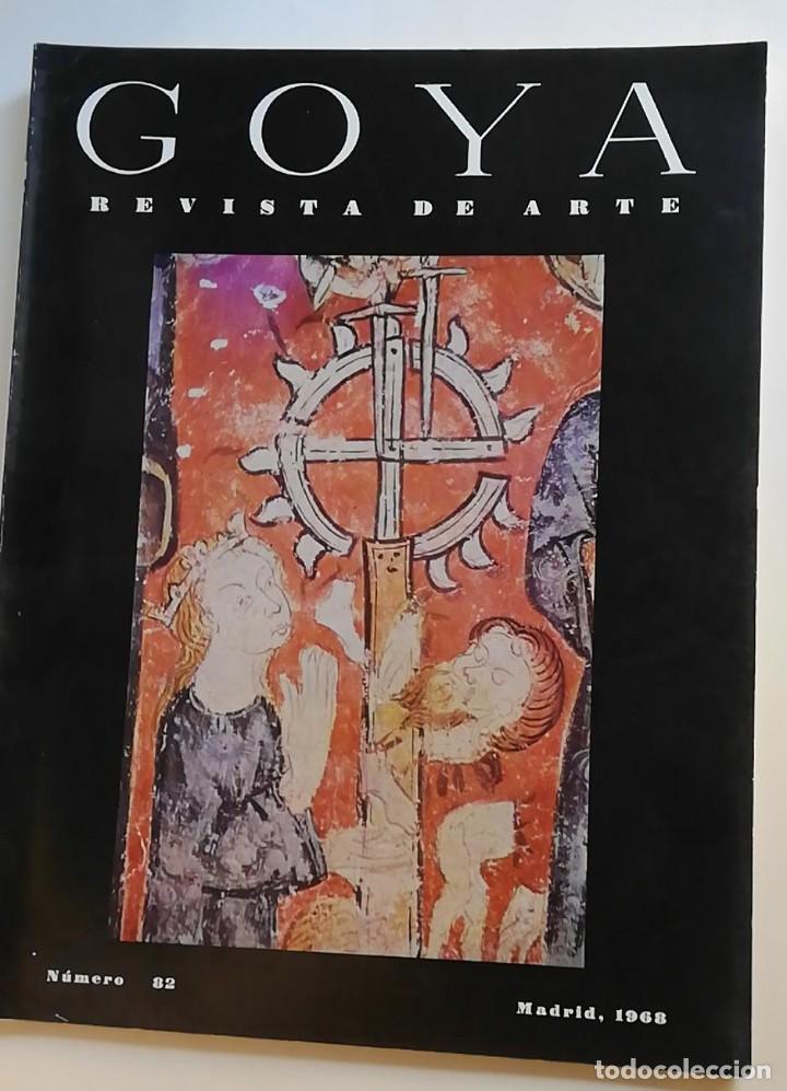 Coleccionismo de revistas y peri&oacute;dicos: GOYA. REVISTA DE ARTE. N&ordm; 82. ENERO - FEBERO 1968