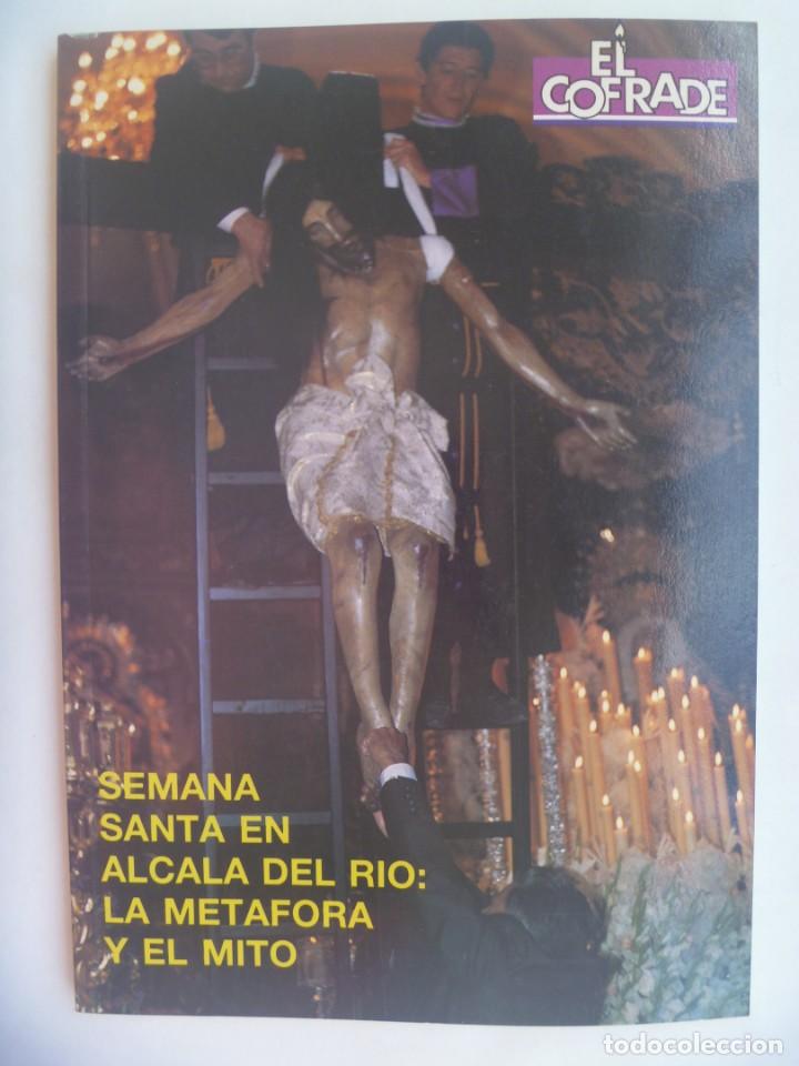 Coleccionismo de Revistas y Periódicos: SEMANA SANTA DE SEVILLA - REVISTA EL COFRADE, MONOGRAFIAS: SEMANA SANTA EN ALCALA DEL RIO. 1991 - Foto 1 - 304126318