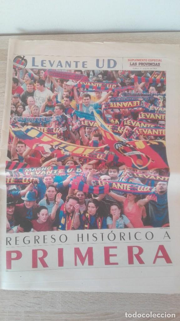 Coleccionismo de revistas y peri&oacute;dicos: LEVANTE U.D. REGRESO HIST&Oacute;RICO A PRIMERA EN X&Eacute;REZ.DIARIO LAS PROVINCIAS SUP.ESP.-JUNIO 2004.