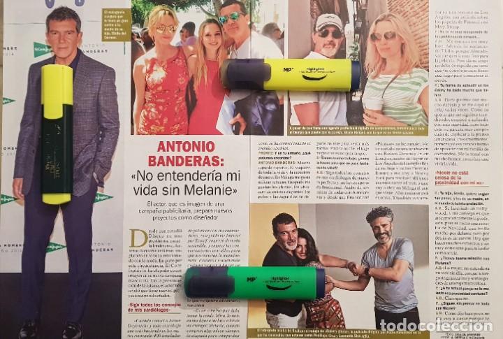 Collectionnisme de Revues et Journaux: Reportaje Antonio Banderas / Melanie / Pen&eacute;lope Cruz 20.10.2018