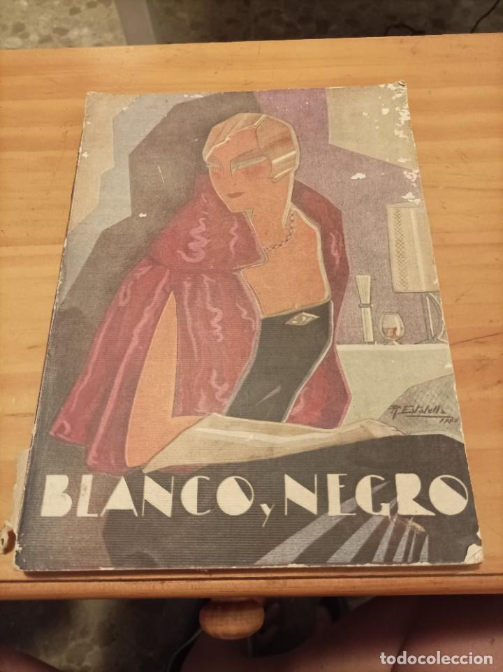 Collection Magazines and Newspapers: REVISTA BLANCO Y NEGRO.A&Ntilde;O 42.16 JULIO 1932.NUM.2146..