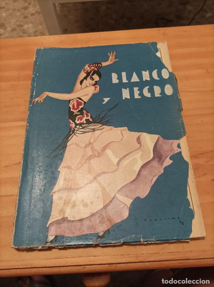 Collezionismo di Riviste e Giornali: REVISTA BLANCO Y NEGRO.A&Ntilde;O 43.30 JULIO 1933.NUM.2198..