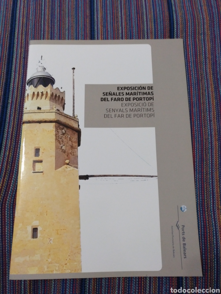 Coleccionismo de revistas y peri&oacute;dicos: EXPOSICI&Oacute;N SE&Ntilde;ALES MARITIMAS DEL FARO DE PORTO PI MALLORCA