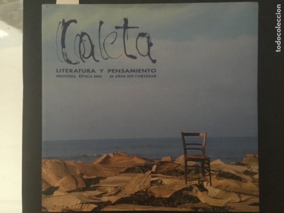 Sammeln von Zeitschriften und Zeitungen: REVISTA CALETA, LITERATURA Y PENSAMIENTO, 20 A&Ntilde;OS SIN CORTAZAR, 2005