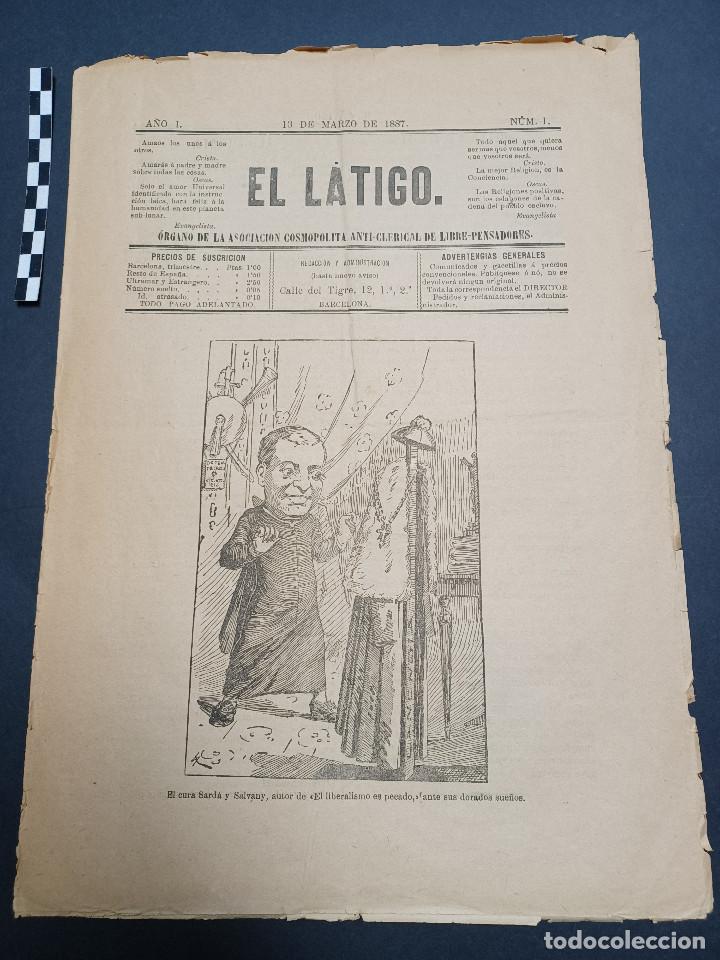 Coleccionismo de revistas y peri&oacute;dicos: El L&aacute;tigo, A&ntilde;o I n&uacute;m 1 del 13 de marzo de 1887,Barcelona.