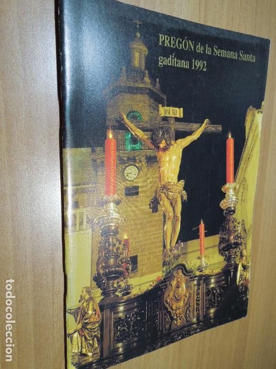 Colecionismo de Revistas e Jornais: PREGON DE LA SEMANA SANTA GADITANA 1992 - RAFAEL CABALLERO BONALD - PEDRO MANUEL PAYAN
