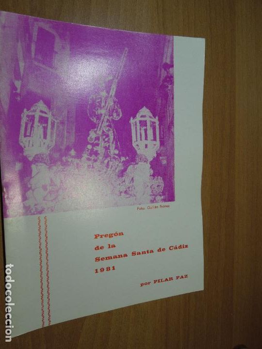 Colecionismo de Revistas e Jornais: PREGON DE LA SEMANA SANTA GADITANA 1981 - PILAR PAZ - PEDRO VALDECANTOS -