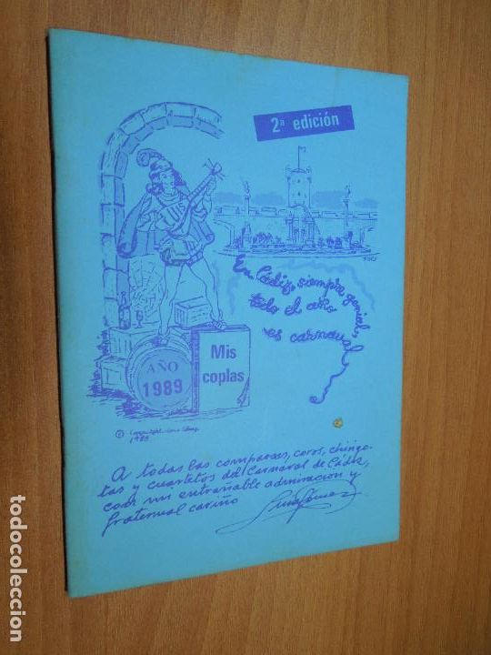 Coleccionismo de Revistas y Peri&oacute;dicos: MIS COPLAS - A&Ntilde;O 1989 - 2&ordf; EDICION CARNAVAL DE CADIZ - LUIS GOMEZ GUTIERREZ